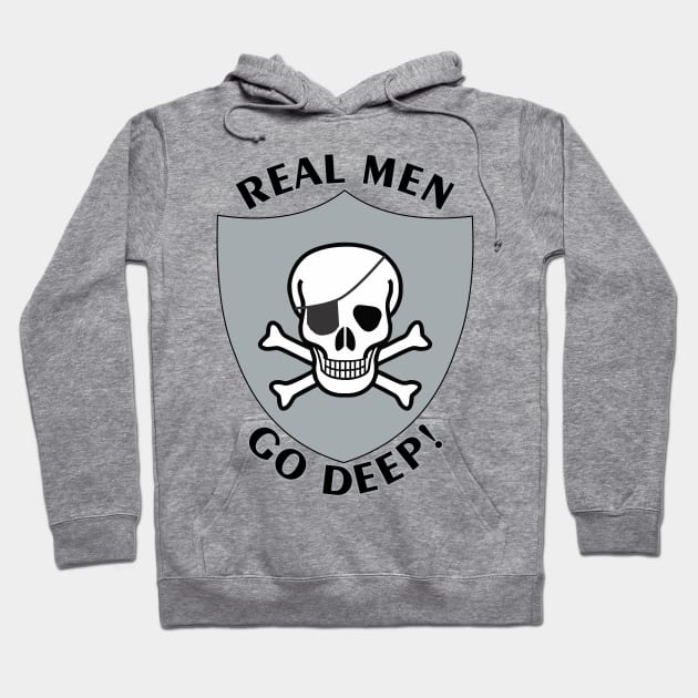 RealMenGoDeep Hoodie by Cavalrysword